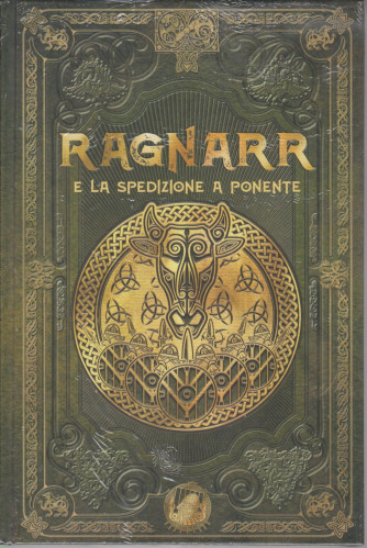 Mitologia Nordica-Ragnarr e la spedizione a ponente-  n. 39 - settimanale -25/6/2021- copertina rigida