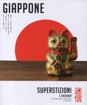 Giappone  -Superstizioni e credenze - Divinazione, sciamani e amuleti - n. 21 - settimanale -