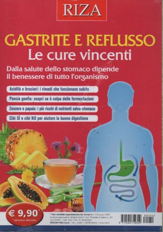 Dimagrire -Gastrite e reflusso - Le cure vincenti-  n. 254 -giugno   2023