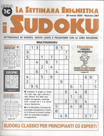 La settimana enigmistica - i sudoku - n.297-28 marzo   2024 - settimanale