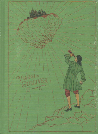 Storie meravigliose -I viaggi di Gulliver II     n.59  -18/11/2023 - settimanale - copertina rigida