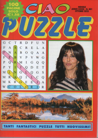 Ciao puzzle - n. 401- mensile -ottobre    2023 - 100 pagine