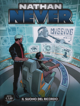 Nathan Never  - Il suono del ricordo  -  Uscita   n. 407 - 17 Aprile   2025 - Mensile