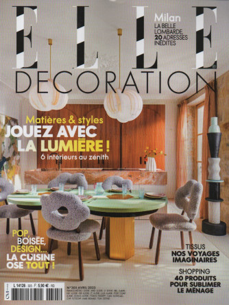 Elle Decoration - n. 305 - avril 2023 - in lingua francese