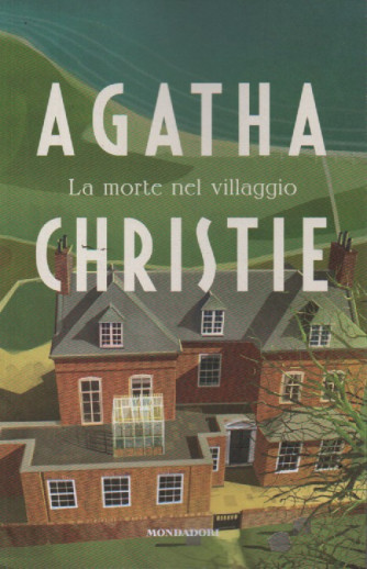 Agatha Christie - La morte nel villaggio - n. 113 - 12/1/2024 - settimanale - 294 pagine