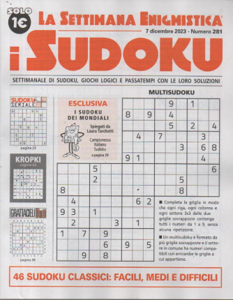 La settimana enigmistica - i sudoku - n.281-7 dicembre      2023 - settimanale