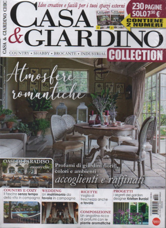 Casa & giardino Collection + Casa e Giardino Chic - n. 3 - bimestrale - gennaio - febbraio 2023 - 2 riviste - 230 pagine