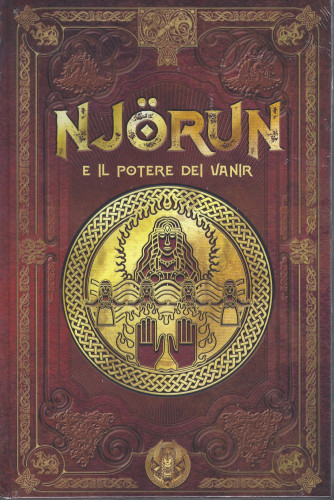 Mitologia Nordica -Njorun e il potere dei Vanir -   n.65  - settimanale -24/12/2021- copertina rigida