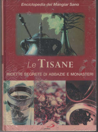 Enciclopedia del Mangiare sano vol. 8 Le Tisane - Copertina rigida (2003)