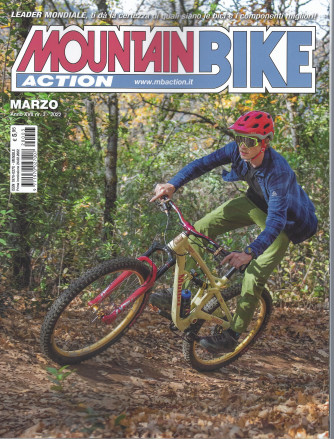 Mountain Bike Action - n. 3  -marzo  2022 - mensile