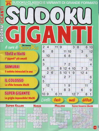 Sudoku giganti - n. 25 -novembre - dicembre  2022 - bimestrale