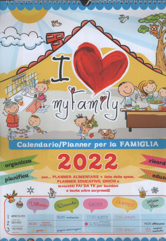 Calendario 2022 I love my family - cm. 31 x 43