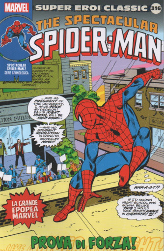 Super Eroi Classic - nº316 -The spectacular Spider - Man -   settimanale