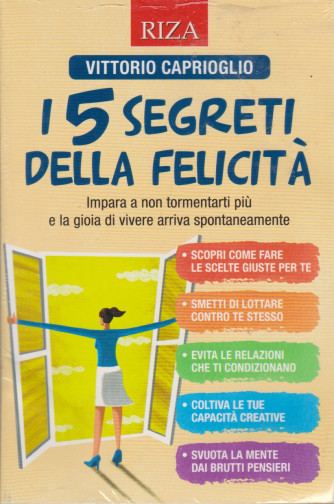 Riza Psicosomatica - I 5 segreti della felicità-   n. 484 -giugno   2021