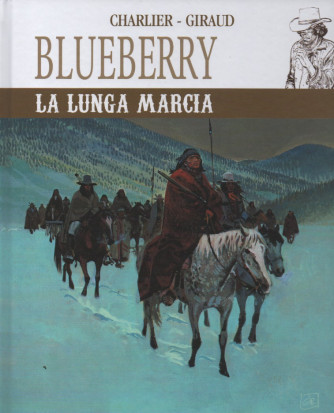Blueberry -La lunga marcia  -   Charlier - Giraud-  n. 19- settimanale -