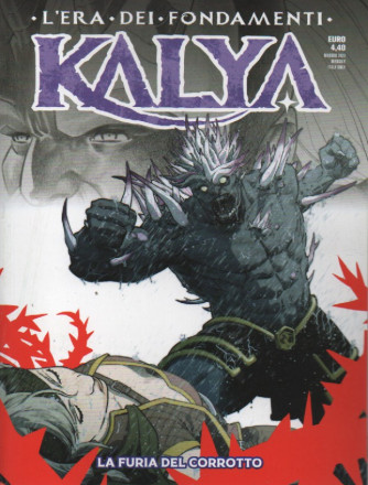 Kalia -La furia del corrotto- n. 7 -maggio   2023 - mensile