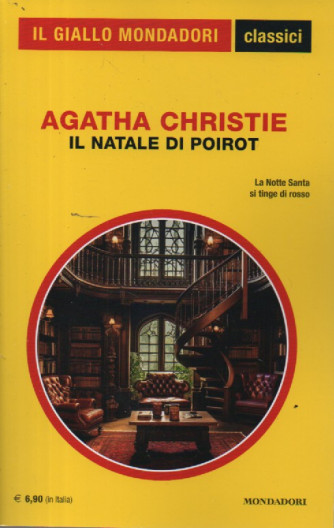 Il giallo Mondadori - classici -Agatha Christie - Il Natale di Poirot-  n. 1475- dicembre  2023 - mensile