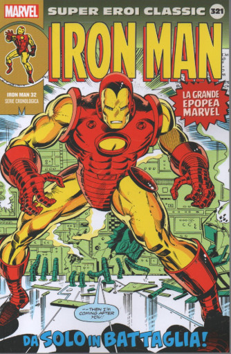 Super Eroi Classic - Iron Man - nº321  -   settimanale -