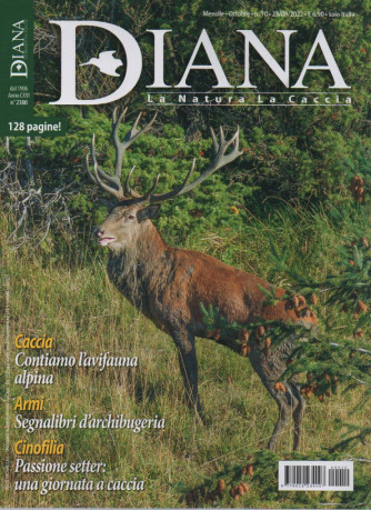Diana - n. 10- mensile -ottobre  2022- 128 pagine!