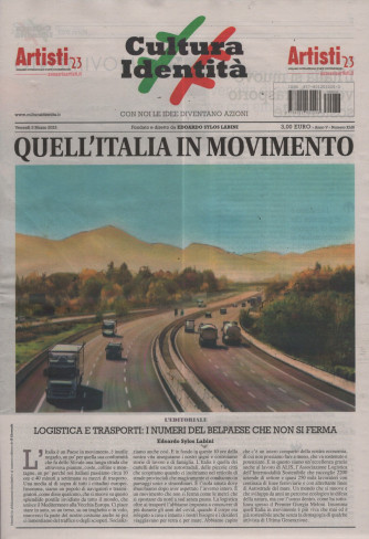 Cultura Identità n. 43 - 3 Marzo 2023 "Quell'Italia in movimento"