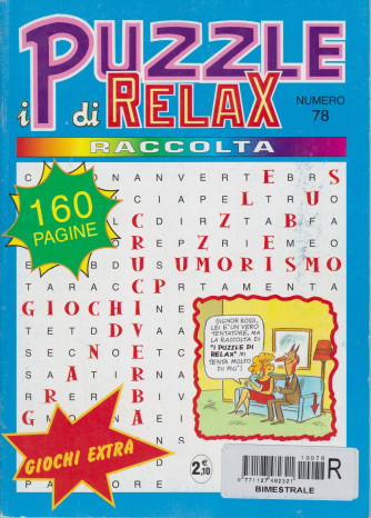 Raccolta I puzzle di Relax - n. 78 - bimestrale - 160 pagine