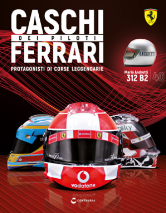 Caschi dei piloti Ferrari - Mario Andretti - 1972 - Uscita Nº40 del 13/04/2023 Periodicità: Quindicinale Editore: Centauria