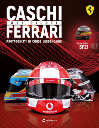 Caschi dei piloti Ferrari - Carlos Sainz SF21 - 2021 - Uscita n. 66 - 16/04/2024 - Editore: Centauria