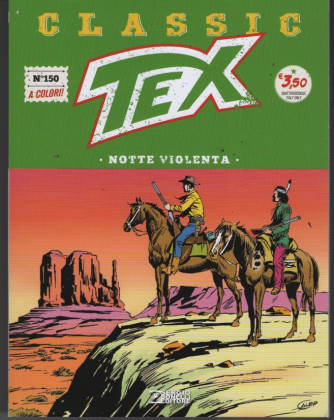 Tex Classic -Sangue nella polvere- n. 150 - quattordicinale -2 Dicembre 2022