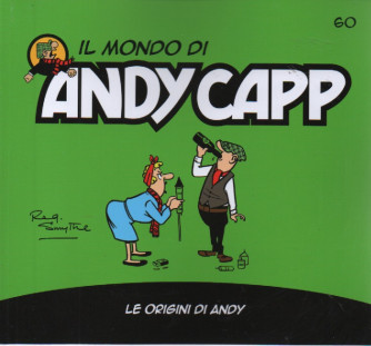 Il mondo di Andy Capp -Le origini di Andy-  n.60- settimanale