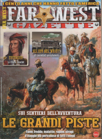 Far West Gazette - n. 17 - trimestrale - febbraio 2020