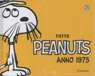 Tutto Peanuts  anno 1975 - n. 25 - 18/2/2023 - settimanale - copertina rigida