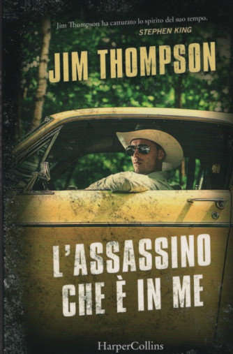 L'assassino che è in me di Jim Thompson Harper Collins editore
