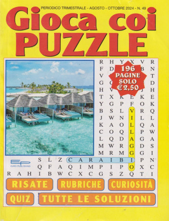 Gioca coi puzzle - n. 49 - trimestrale -agosto - ottobre 2024 - 196 pagine