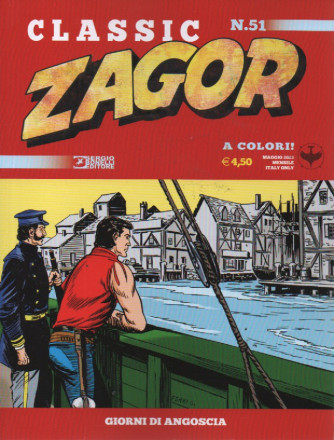 Zagor classic - Giorni di angoscia - n. 51 -13 maggio  2023 - mensile