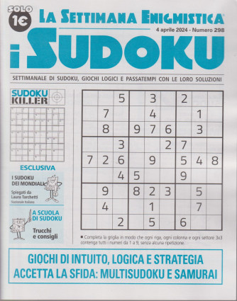 La settimana enigmistica - i sudoku - n.298-4 aprile    2024 - settimanale