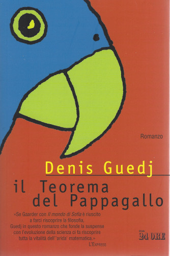 Il Teorema del pappagallo - Denis Guedj- n. 1/2022 - mensile - copertina rigida - 558 pagine