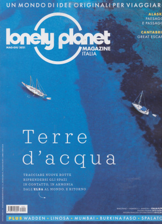Lonely Planet Magazine - n. 2 -maggio - giugno  2021 - bimestrale -
