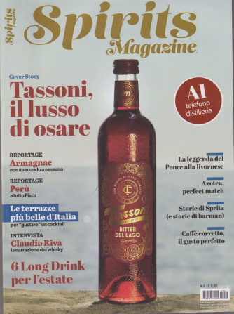 Spirits Magazine n. 2 - luglio - agosto  2024 - by Filìa Edizioni