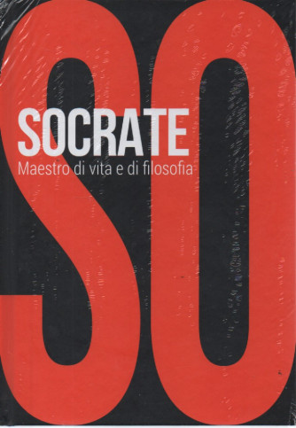 Collana Scoprire la filosofia -  vol. 5 -Socrate - Maestro di vita e di filosofia - 7/9/2023 - settimanale - copertina rigida