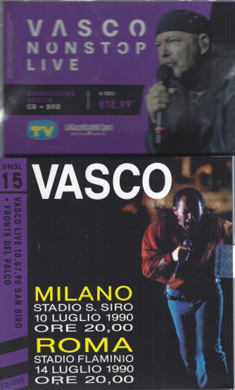 Vasco nonstoplive -quindicesima uscita -Vasco - Live 10-07-90 San Siro fronte del palco - cd +  dvd   30/8/2022 - settimanale