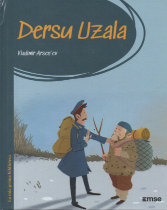La mia prima Biblioteca   -Dersu Uzala - Vladimir Arsen'ev   n. 55-17/1/2024-  settimanale - copertina rigida