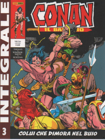 Panini Comics integrale Conan il barbaro -Colui che dimora nel buio- n. 3 - mensile- 6 luglio 2023