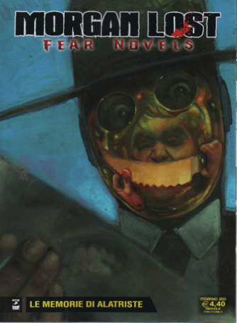 Morgan Lost  Fear Novels -Le memorie di Alatriste-  n. 8- febbraio  2023 - mensile