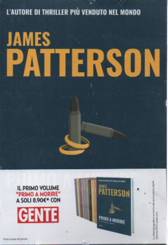 Gente - James Patterson- n. 2 - Primo a morire -  - 23/6/2023 -