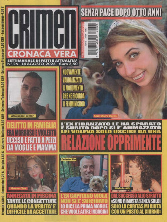 Crimen Cronaca Vera - Uscita n.26 - 14 Agosto 2025 - Settimanale