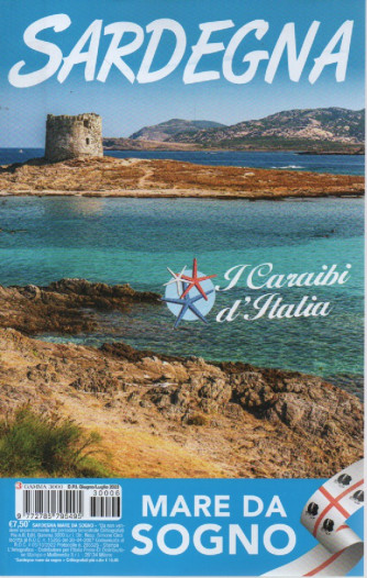 Sardegna mare da sogno - n. 6 - bimestrale - giugno - luglio 2023