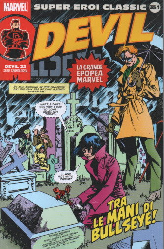 Marvel collana Super Eroi Classic  -Devil-  - nº351 - settimanale