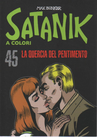 Satanik a colori -La quercia del pentimento- n.45 - Max Bunker