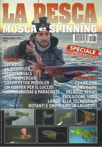La pesca mosca e spinning - n. 30 - marzo - aprile 2022 -