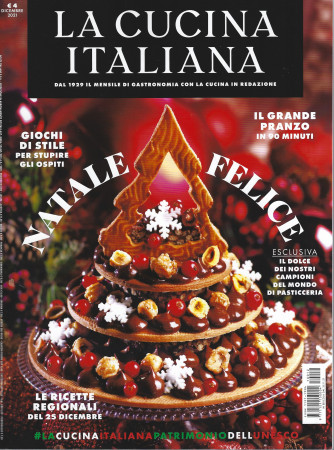 La cucina italiana - n. 12 - mensile - dicembre  2021